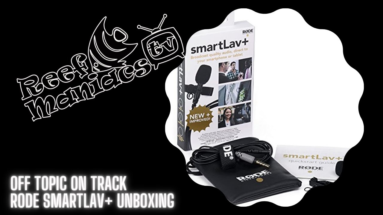 Rode SmartLav+ Microphone  Unboxing & testing
