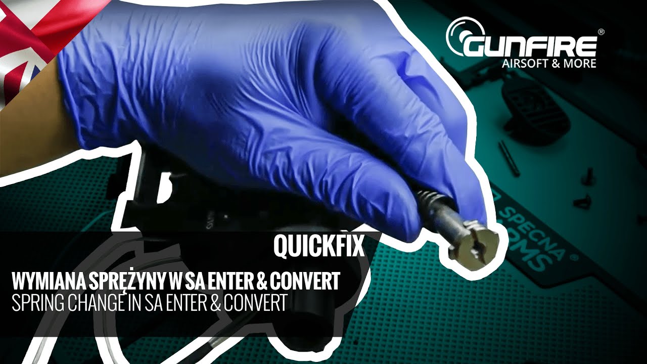 Jak zmienić sprężynę  / How to change spring - Enter&Convert Specna Arms system - QuickFix 35