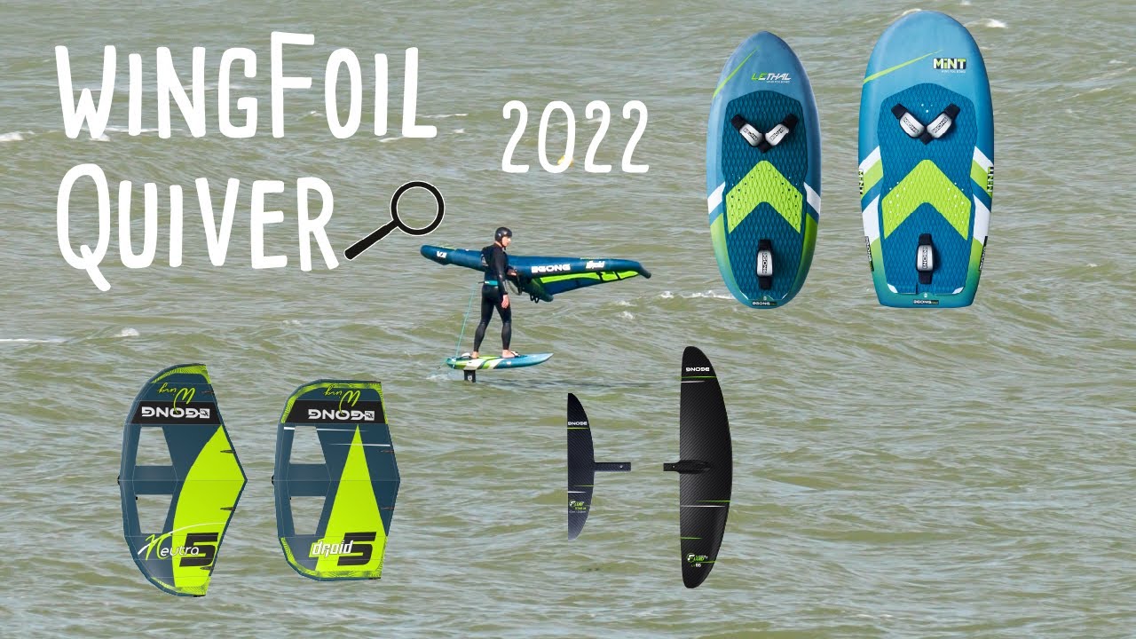 🇫🇷 Présentation Quiver Wingfoil Gong 2022 (Mint / Lethal / Neutra / Droid / Fluid /Curve)