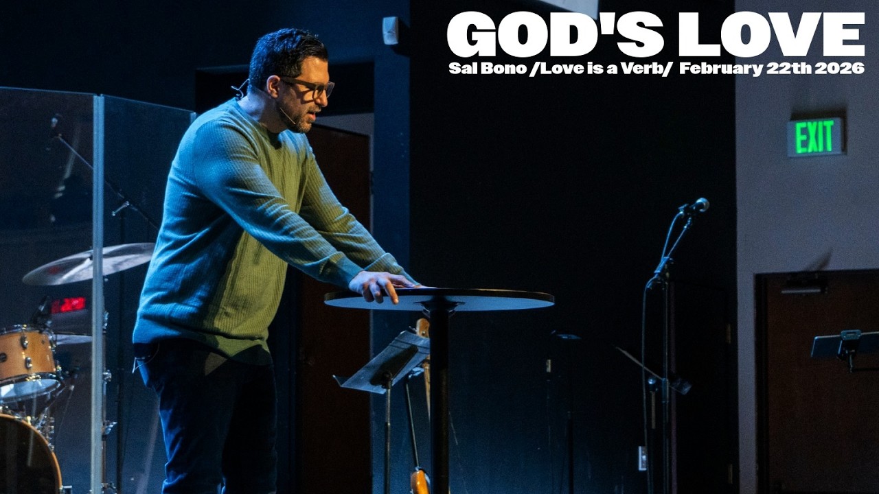 Gods Love | Sal Bono | 2/22/26