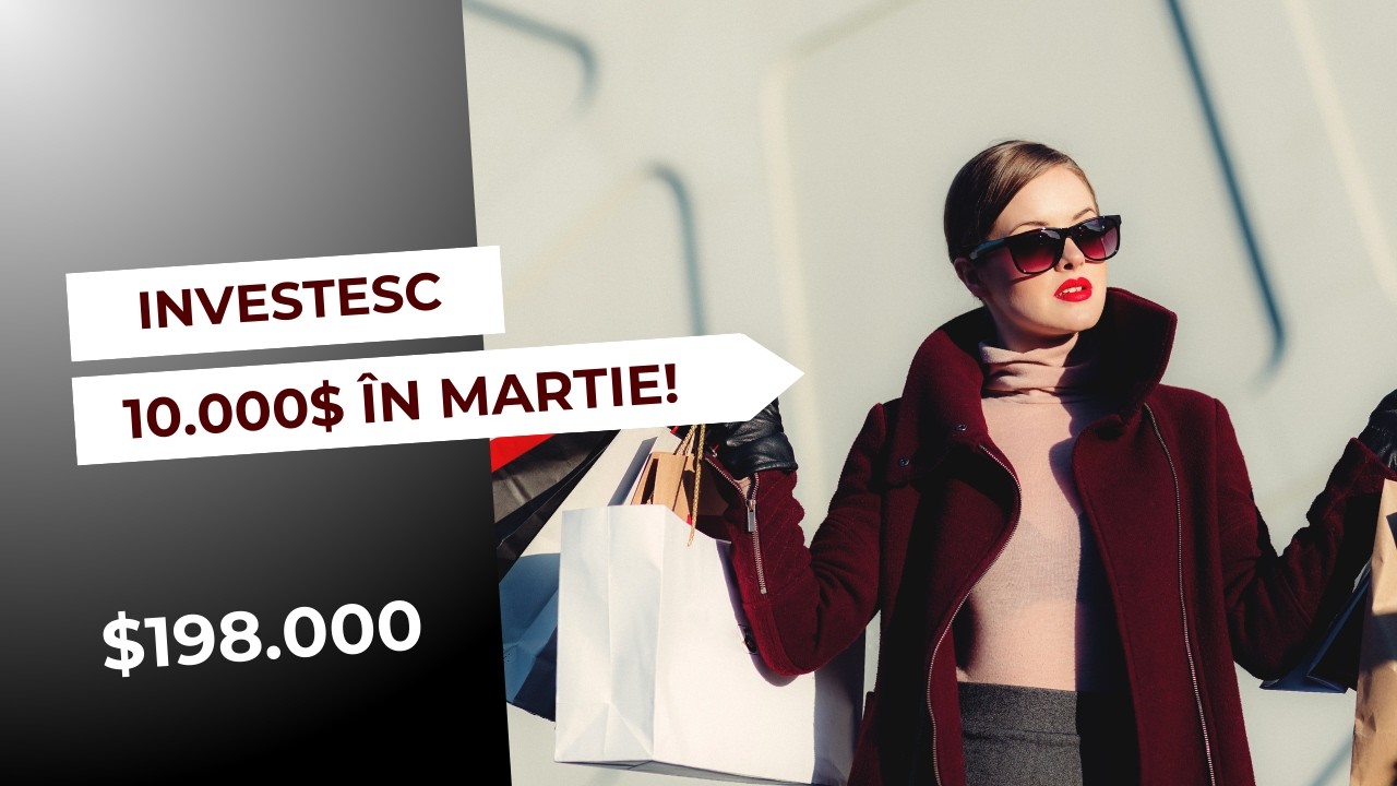 Am investit 10.000$ în acțiuni în Martie 2026 | DIVIDENDE