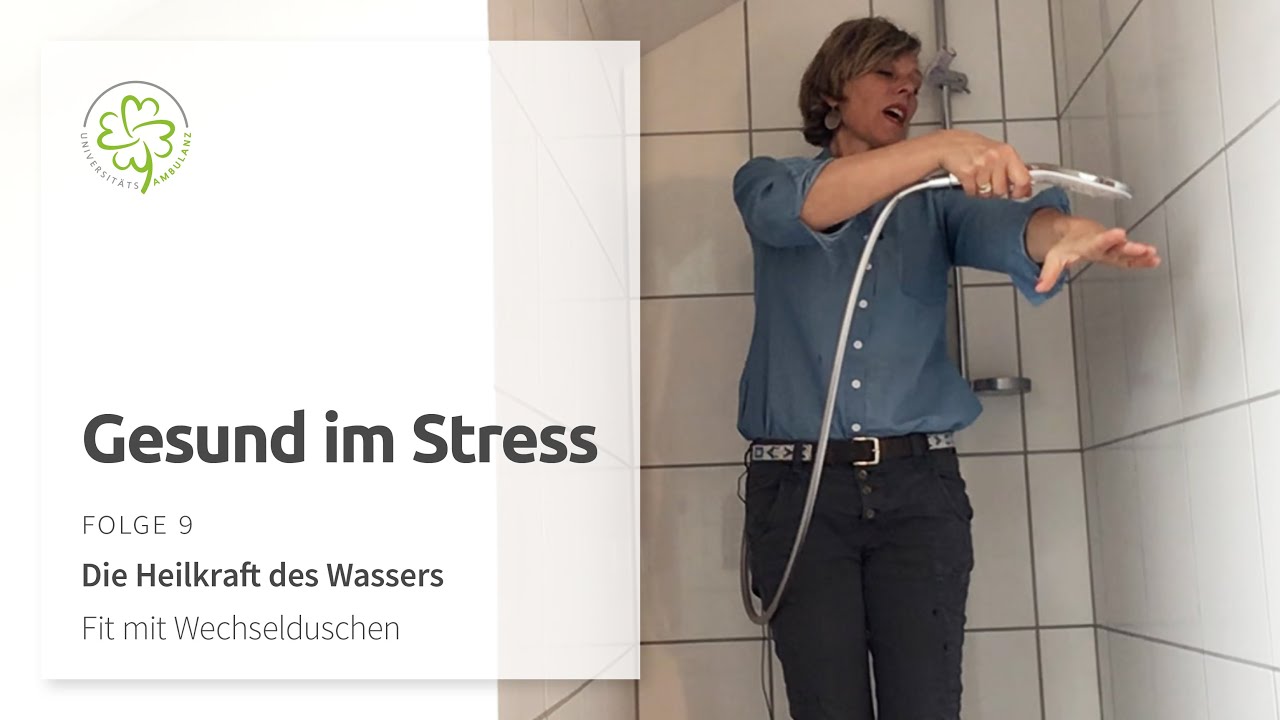 Gesund im Stress · Folge 9: Wechselduschen (Dr. Annette Kerckhoff)