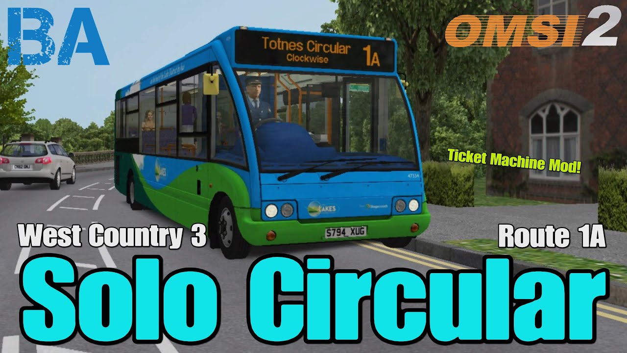 Solo Circular - Route 1A - Optare Solo (Ticket Machine Mod) - West Country 3 - OMSI 2
