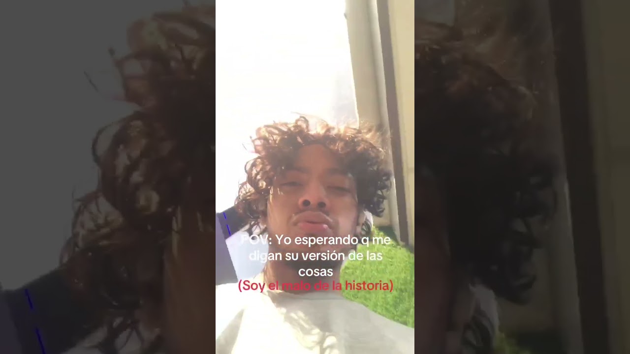 POV: Yo esperando q me digan su versión de las cosas (Soy el malo de la historia) 