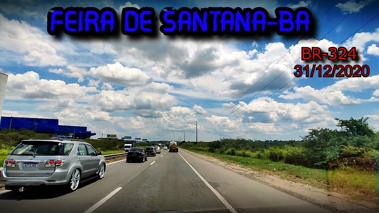 BR-324 Feira de Santana - Bahia