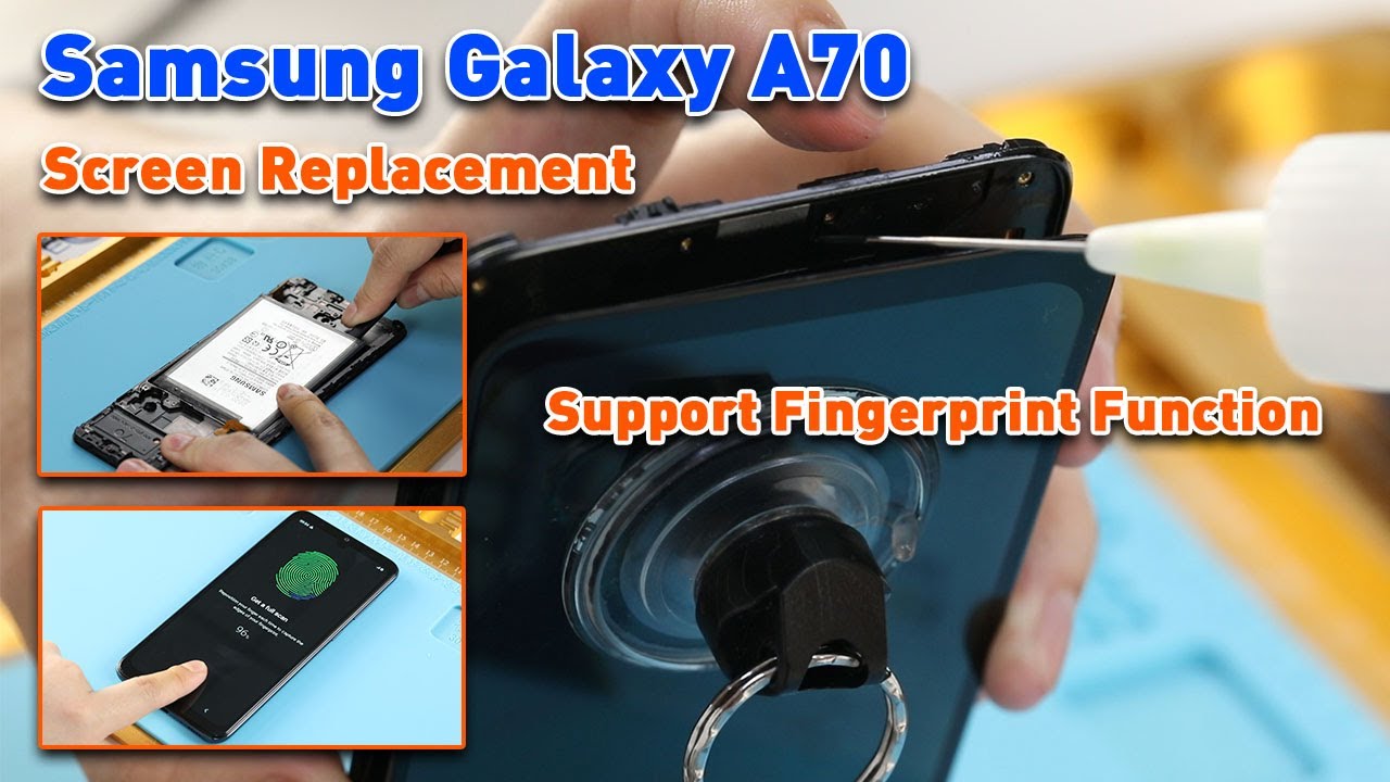 Samsung Galaxy A70 Broken Screen Replacement- Fingerprint Function Work