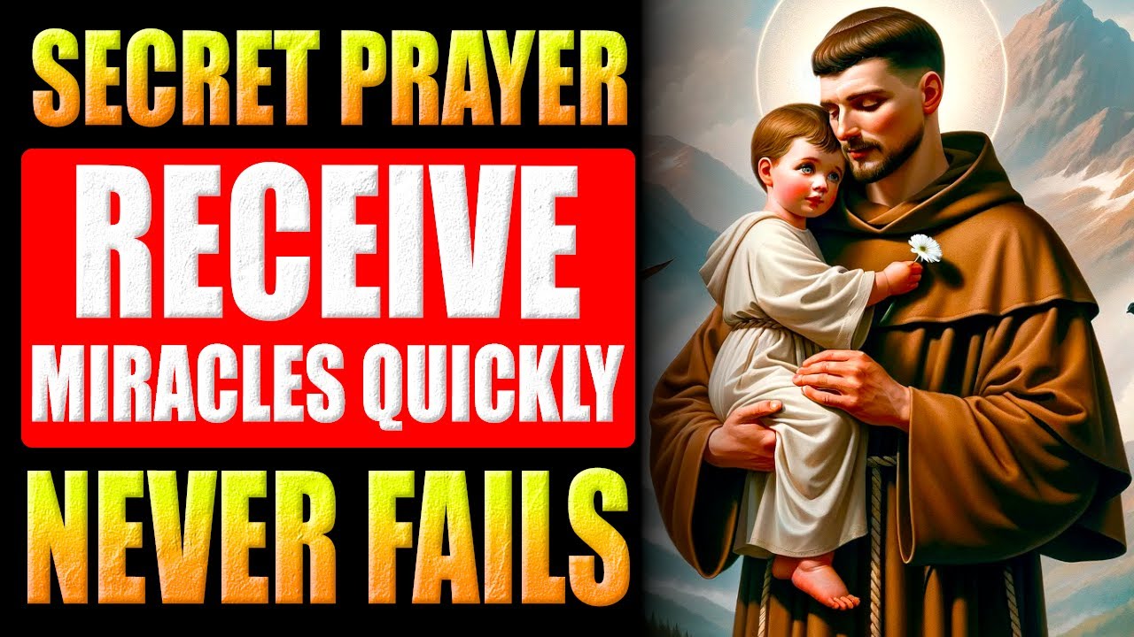 🛑PRAYER TO SAINT ANTHONY FOR URGENT MIRACLES - DO ITAND WAIT FOR YOUR MIRACLE QUICKLY!