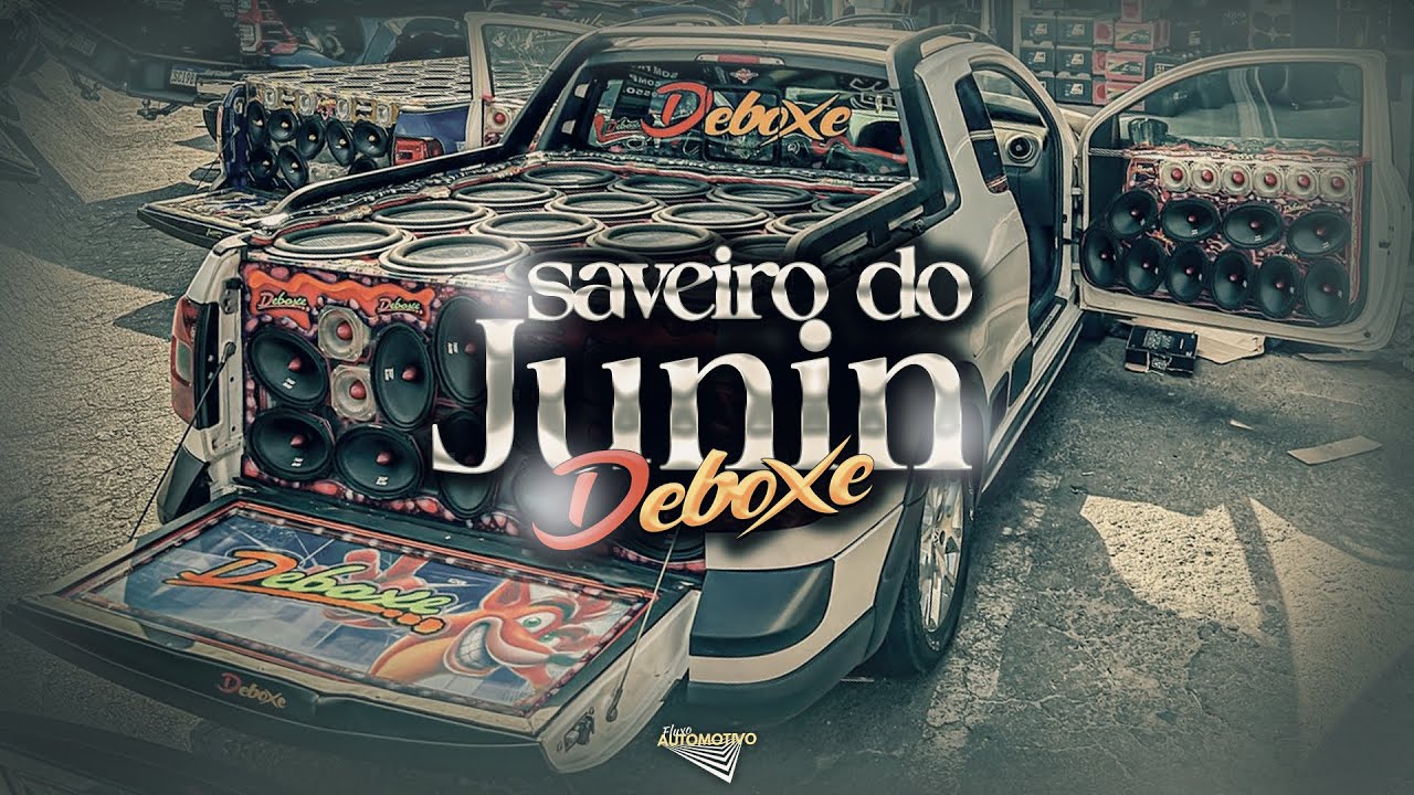 CD Saveiro do Junin Deboxe - EletroFunk 2025 - DJ Eduardo Araújo