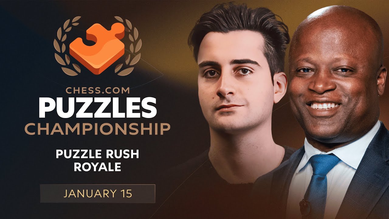 Chess.com Puzzles Championship 2026: Who'll Solve The Most Puzzles Fastest? Puzzle Rush Royale Stage
