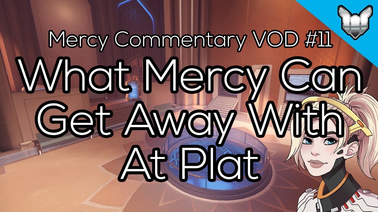 What Mercy Can Get Away With At Platinum | Mercy Commentary VODs #11