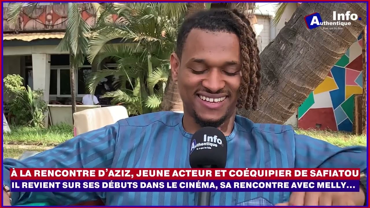 🚨🇬🇳| À la rencontre d’Aziz, jeune acteur et coéquipier de Safiatou ⬇️