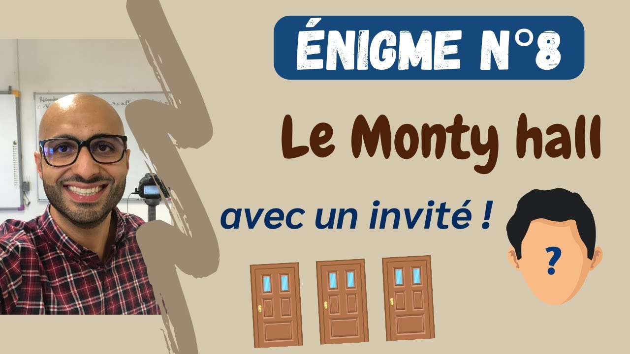 Enigme N°8 avec un invité !