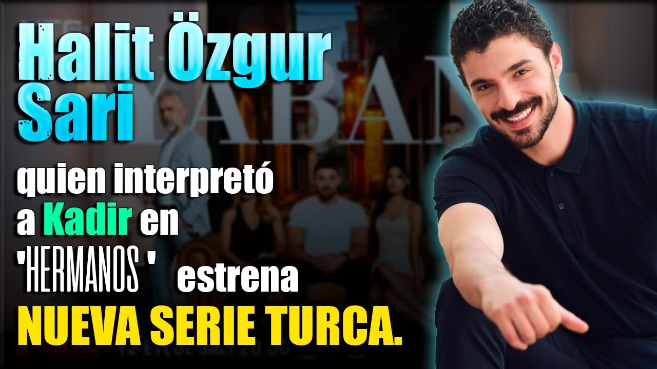 Halit Özgur Sari protagoniza YABANI Nueva Serie Turca 2023 !!! En Español !!