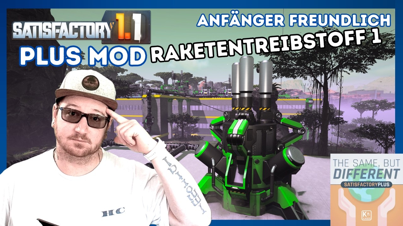 Raketentreibstoff und das Problem mit dem Sand! Lets Play Satisfactory Plus Mod #71