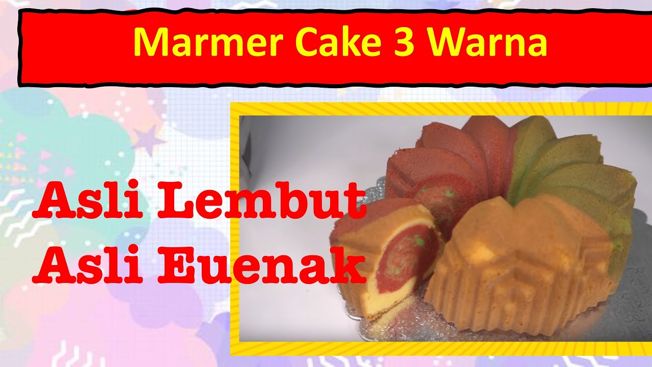 Marmer Cake Super Lembut II Ada Tiga Warna Pula #ANTIGAGAL