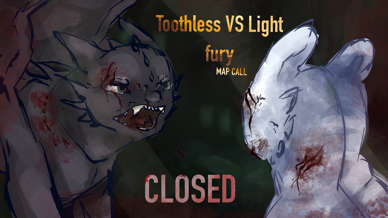Toothless VS Light fury MAP //CLOSED\\ #TvslfMAP