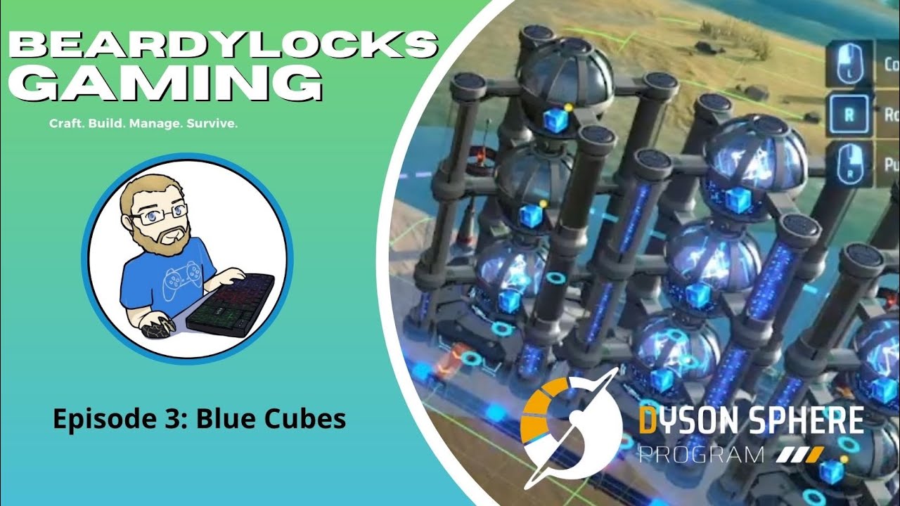 Dyson Sphere Program Episode 3: Blue Cube Mass-Production