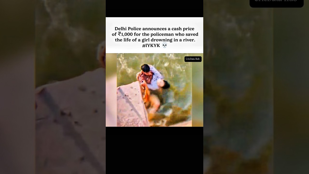 Delhi Police announces cash reward for cop who saved drowning girl #delhipolice #brekingnews #news