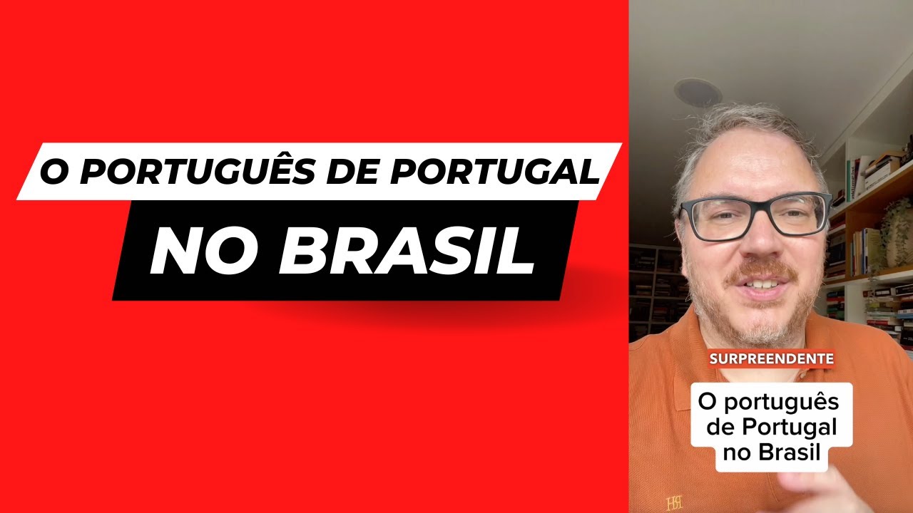 O português de Portugal no Brasil