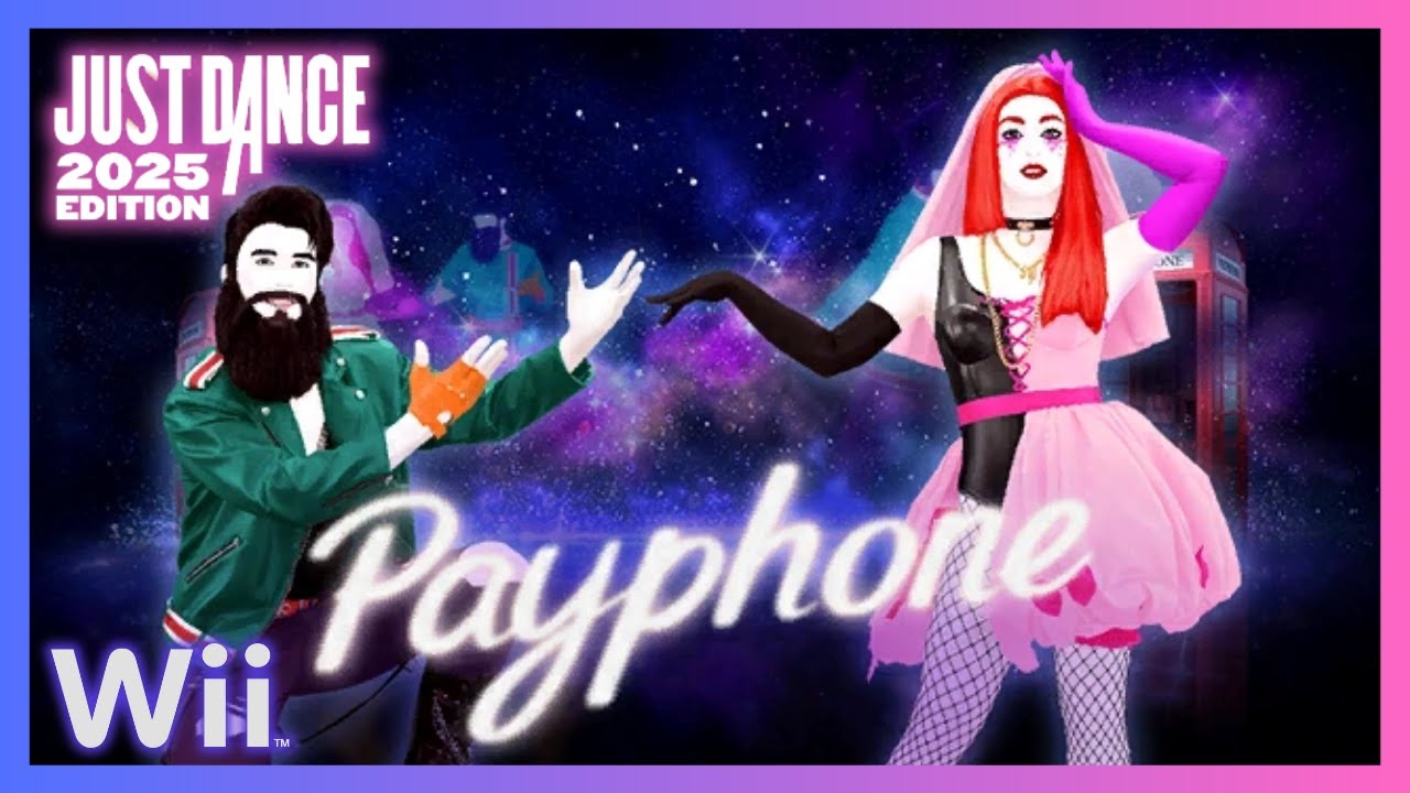 Just Dance 2025 (Wii) - Payphone by Maroon 5 ft. Wiz Khalifa (13k)