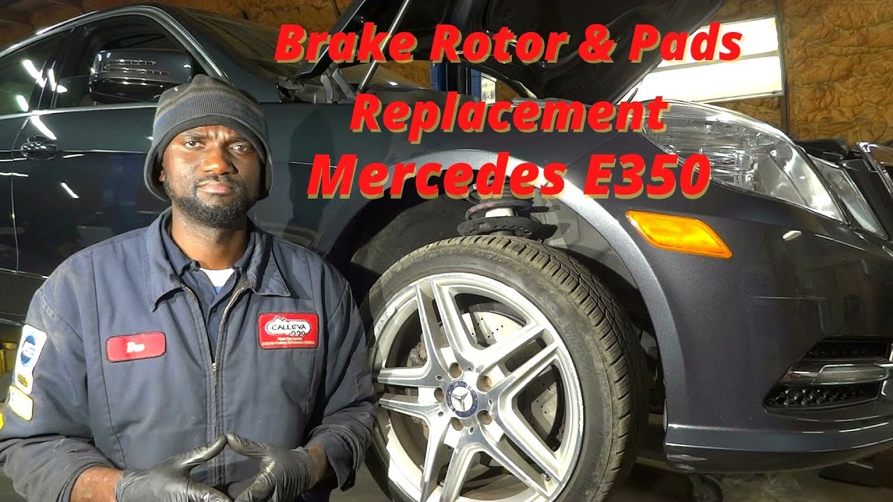 Mercedes E350: Front Brake Pads and Brake Rotor Replacement