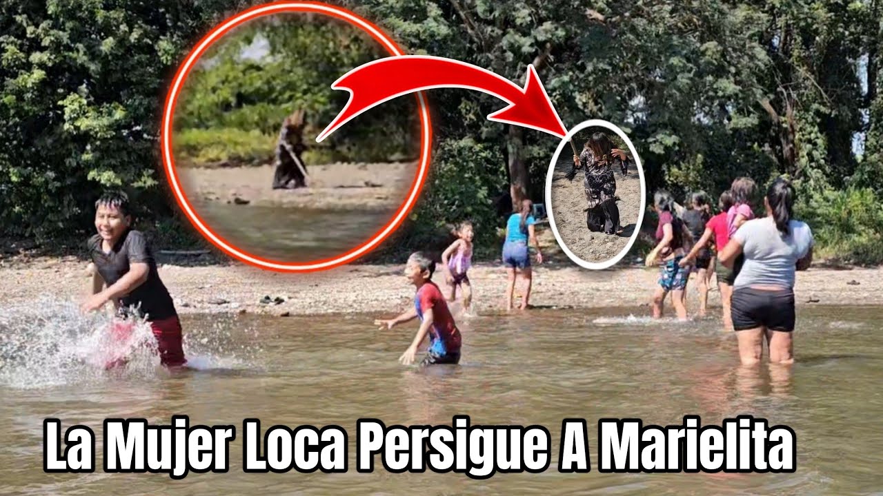 Mientras Se Bañaban En El Río Aparece La Mujer Ioca Persiguiendo A MARIELITA😱