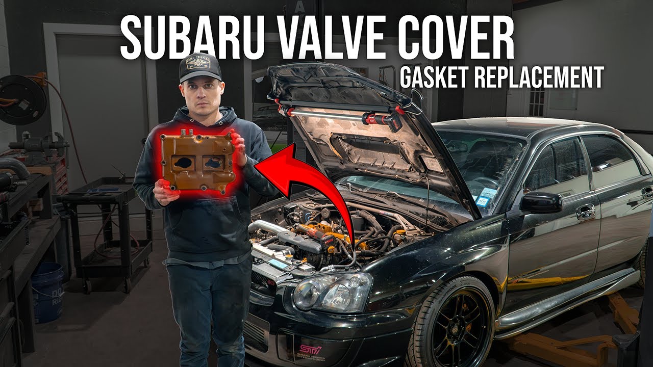 How To Replace Subaru Valve Cover Gaskets