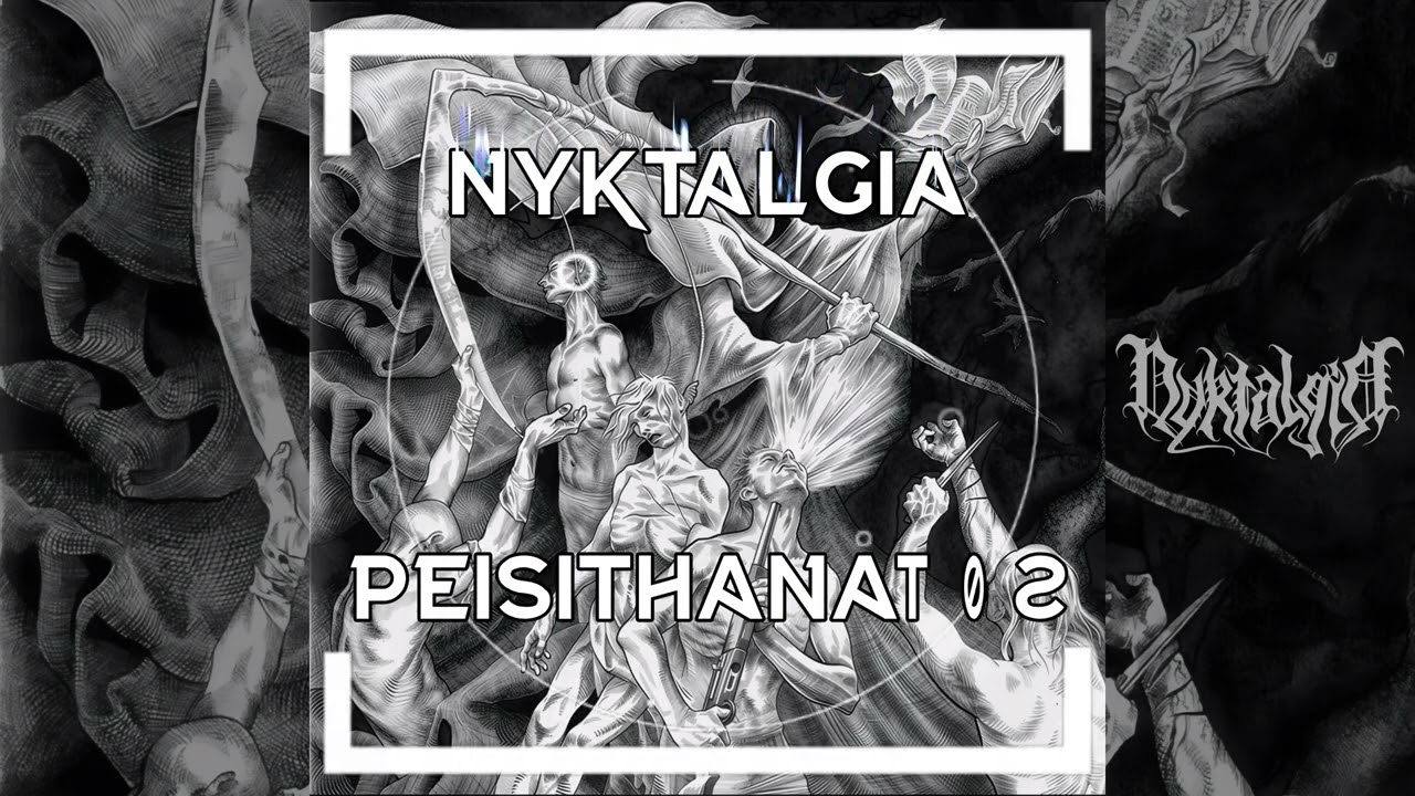 Nyktalgia - Peisithanatos (2013) [Full Album]