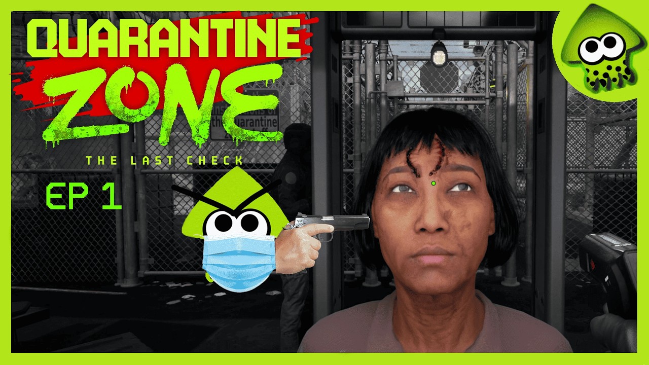 Papers Please But with Zombies / Quarantine Zone EP 1