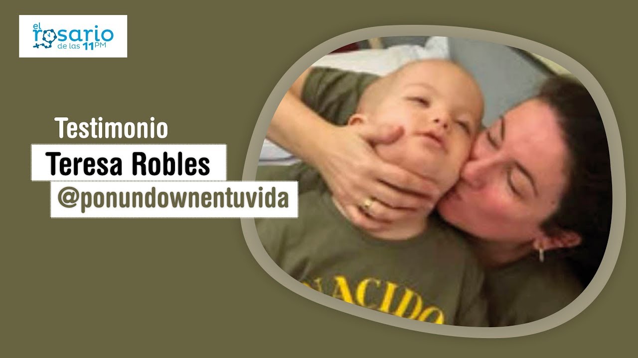 🔴TESTIMONIO de Teresa Robles de @ponundownentuvida