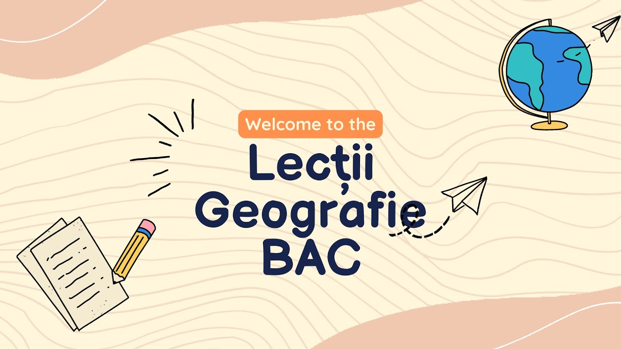 Cum iei 10 la Geografie BAC: Lecția 1 Poziția României (Explicații simple)