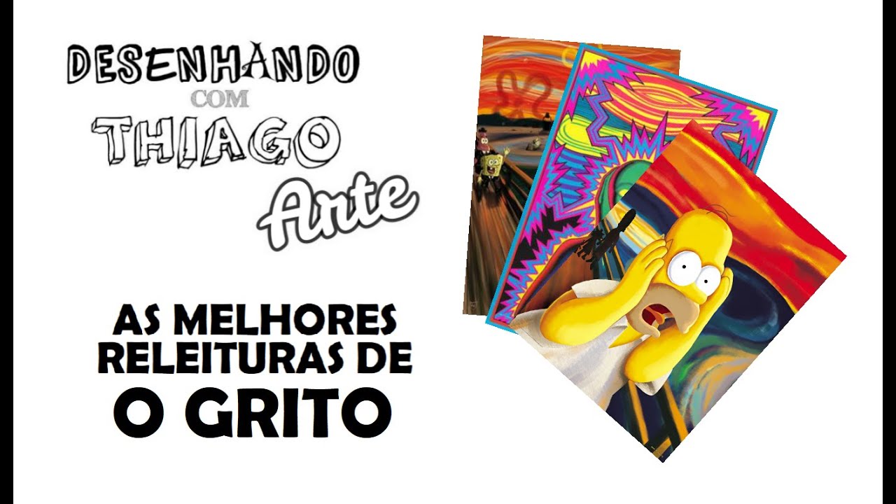AS MELHORES RELEITURAS - O GRITO (Desenhando com Thiago)