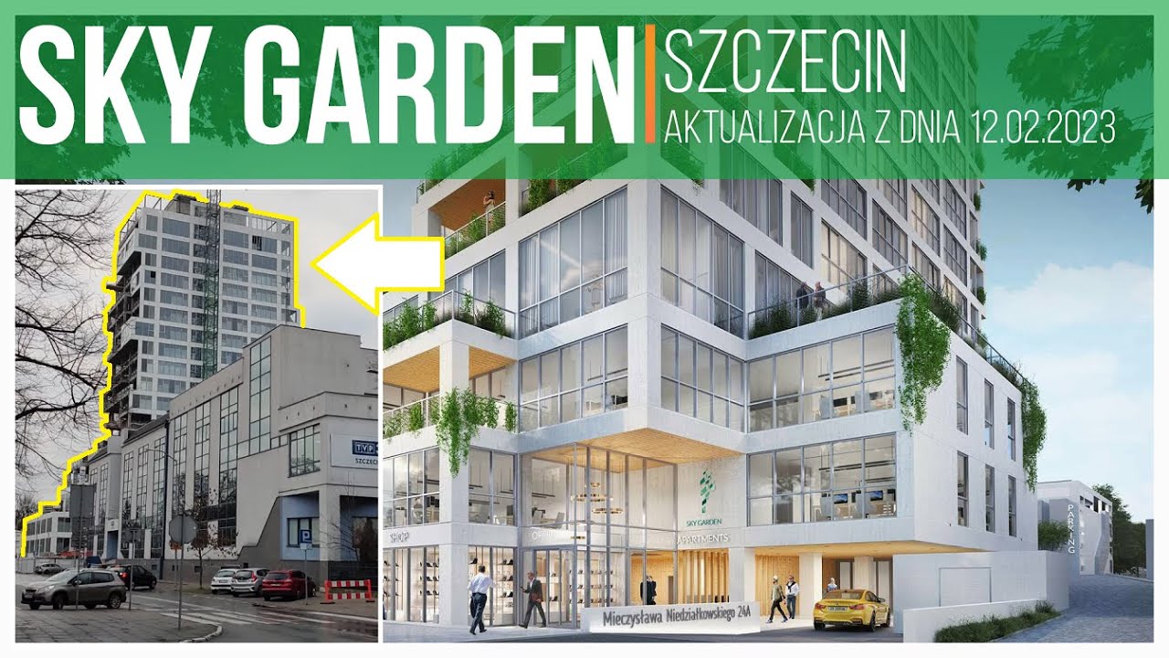 Sky Garden: Szczecin [Aktualizacja z budowy 12.02.2023]
