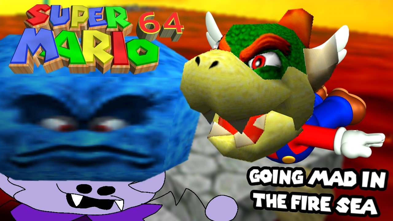 Going Bowser mad getting Stars in Super Mario 64
