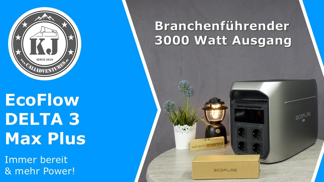 EcoFlow DELTA 3 Max Plus - Tragbare Powerstation: Immer bereit & mehr Power!