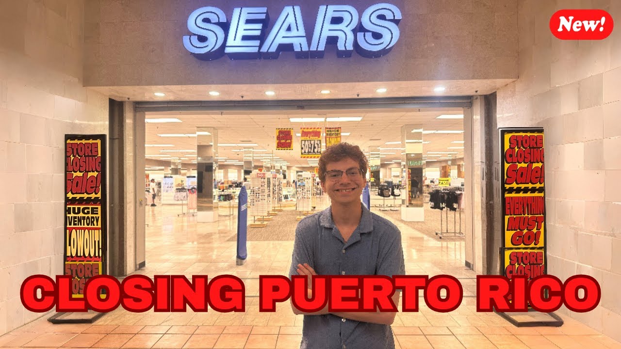 SEARS Closing at Plaza Las Américas (Puerto Rico, 2025)