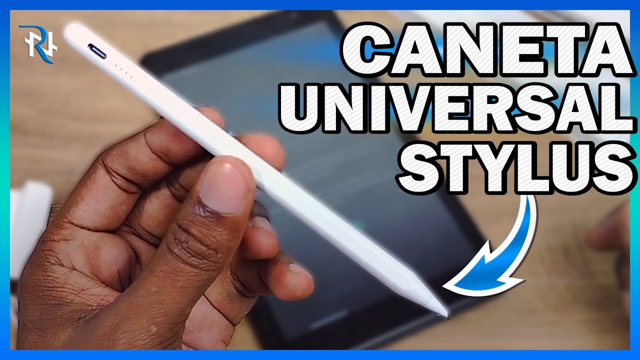 CANETA TOUCH UNIVERSAL STYLUS-UNBOXING!