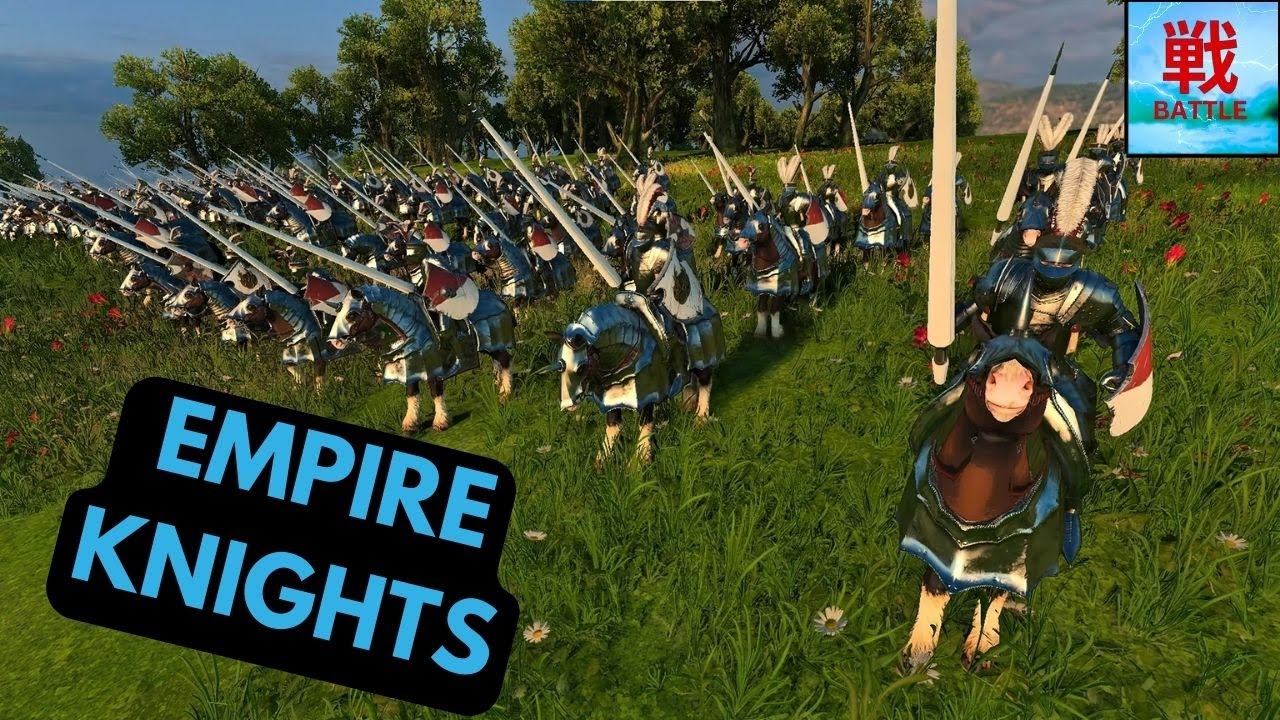 Are Empire Knights Any Good? - Empire Unit Focus