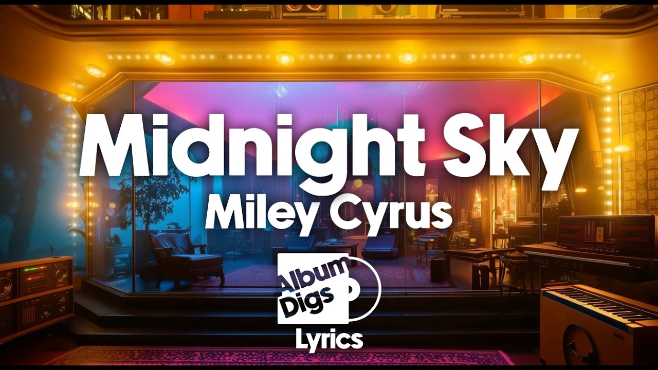 Miley Cyrus - Midnight Sky (Lyric Video)