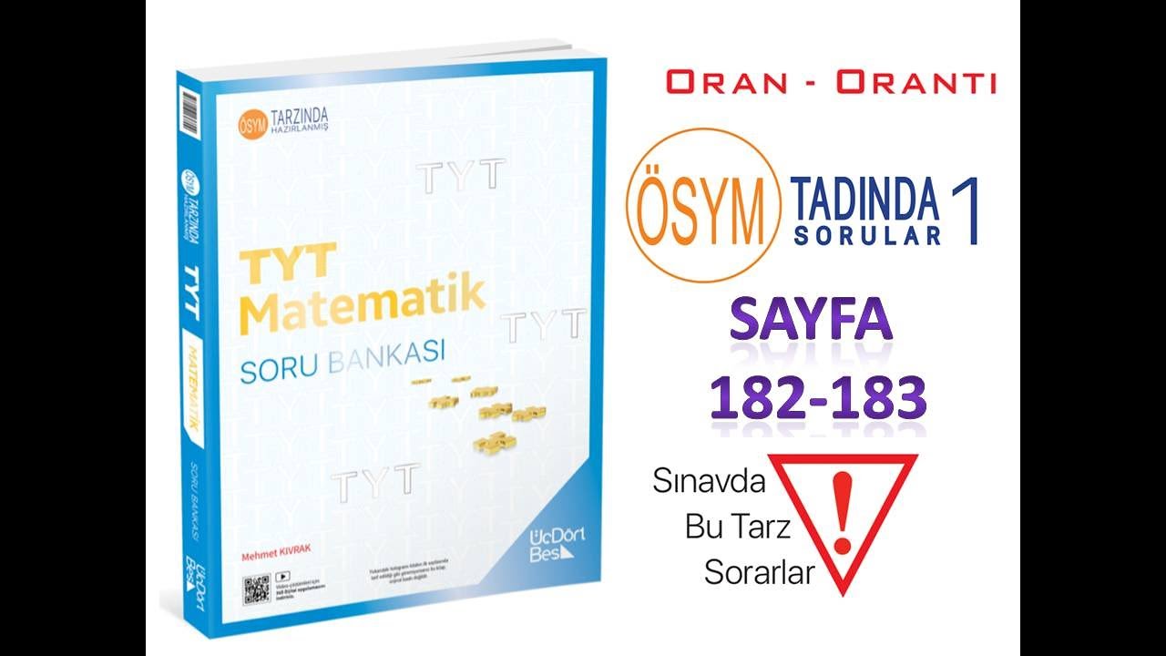 ORAN - ORANTI ÖSYM TADINDA 1 (345 TYT MATEMATİK 2025)