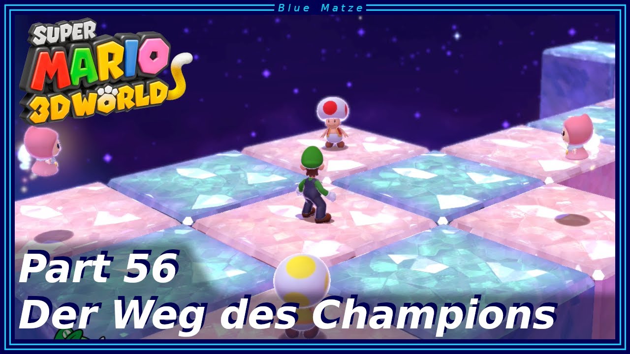Super Mario 3D World #56 - Der Weg des Champions