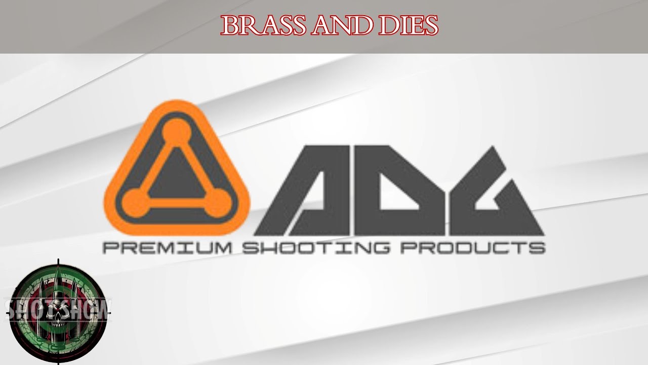 ADG Brass, Dies & Bipod Accessories - SHOT Show 2025