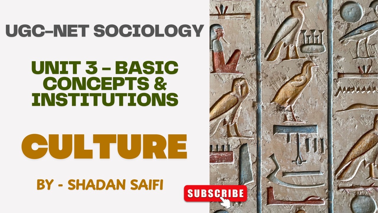 Culture | Definitions, Change, Structure & concepts | Unit-3 Basic Concepts | UGC-NET | Sociology