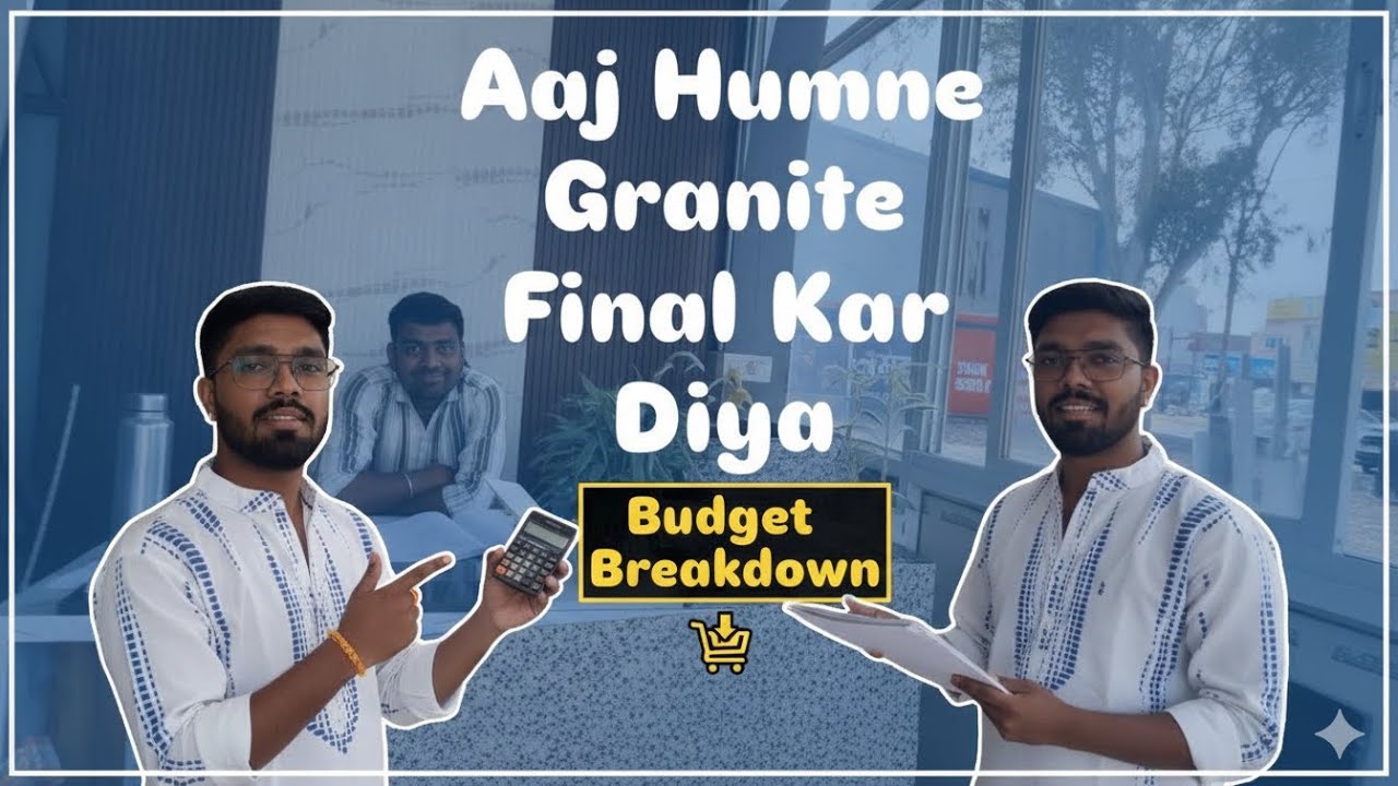 Aaj Humne Granite Final Kar Diya🔥 | Vlog -5 | vlog by shubham pichodwal