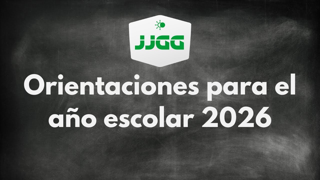 Orientaciones para el año escolar 2026