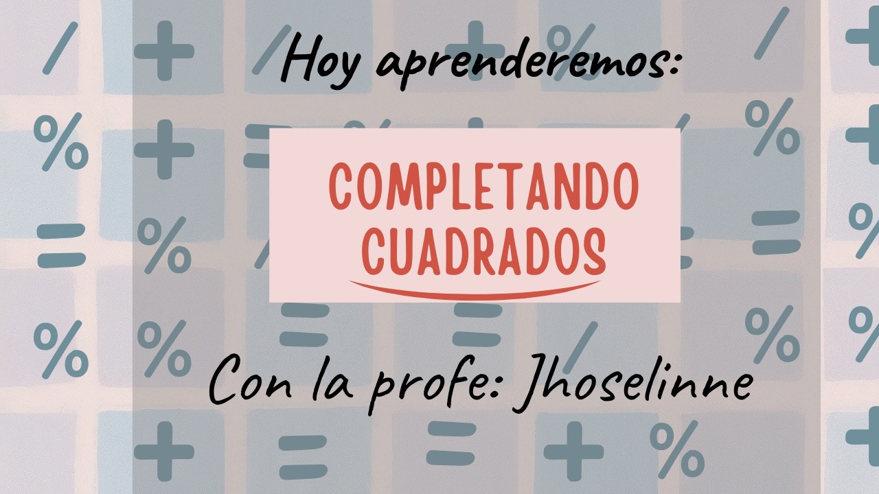 Resuelve ecuaciones completando cuadrados fácil | Paso a paso