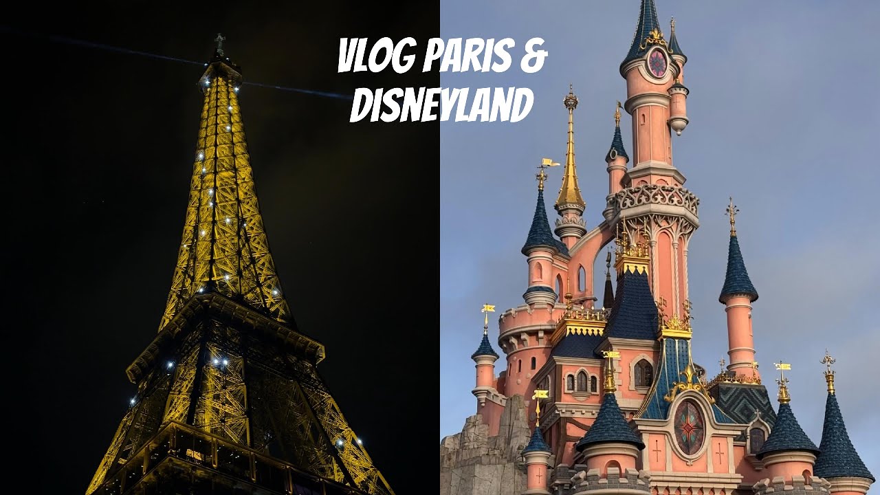 paris y disneyland!!! | vlog