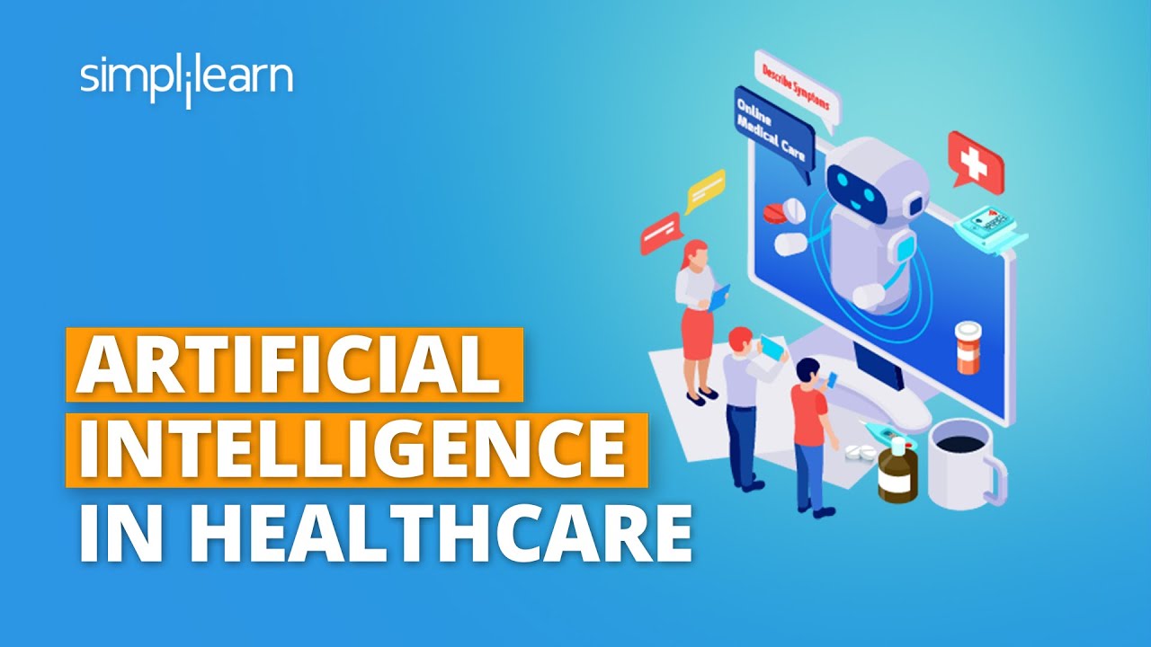 AI In Healthcare 2026 | Artificial Intelligence In Healthcare | AI For Beginners | Simplilearn