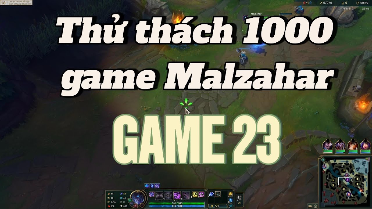 Thử Thách 1000 Game Malzahar (Chưa Hoàn Thành) | Hành Trình Leo Rank LMHT : Game 23