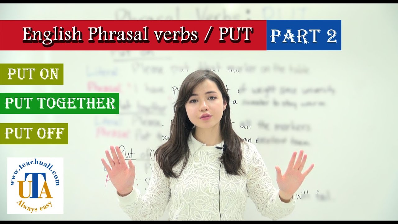 English phrasal verbs put part 2 